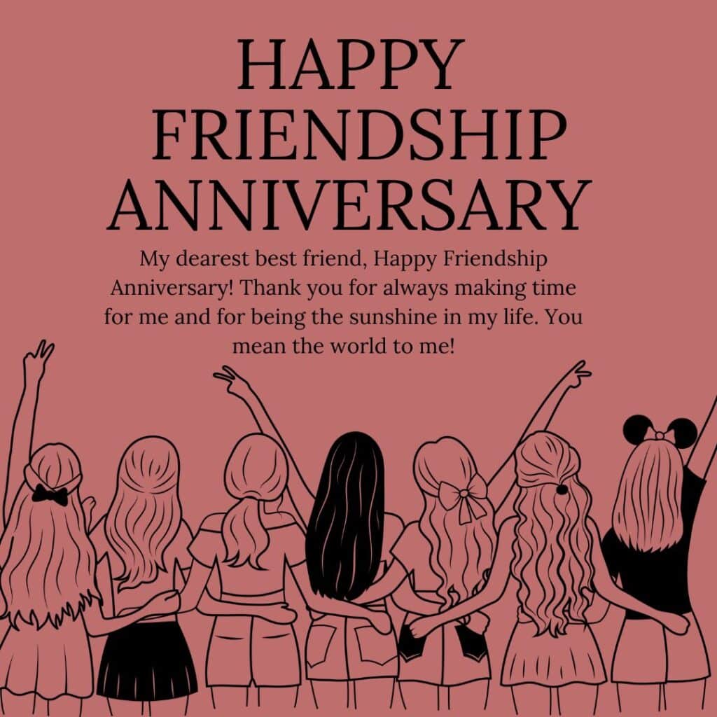 Happy Friendship Anniversary Quotes for Friends 