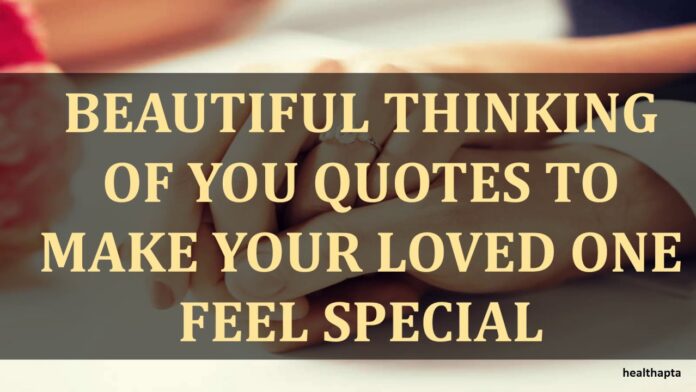 thinking of you quotes