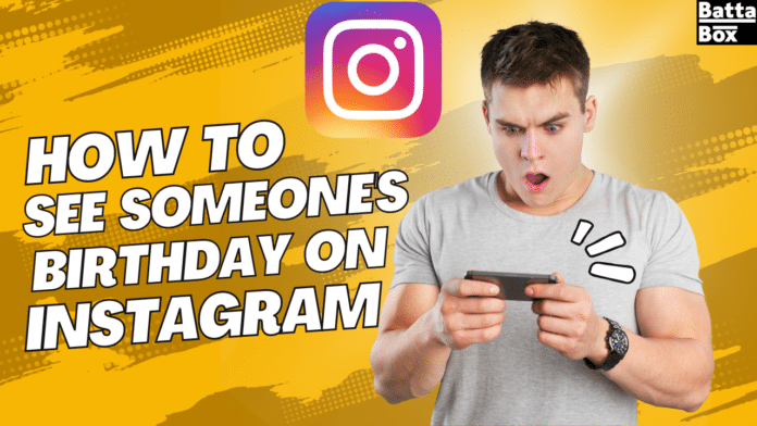how to see someone's birthday on instagram