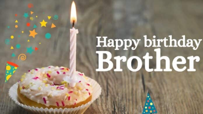 happy birthday wishes for brothers