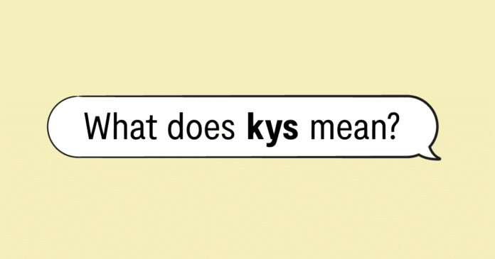 What does kys mean
