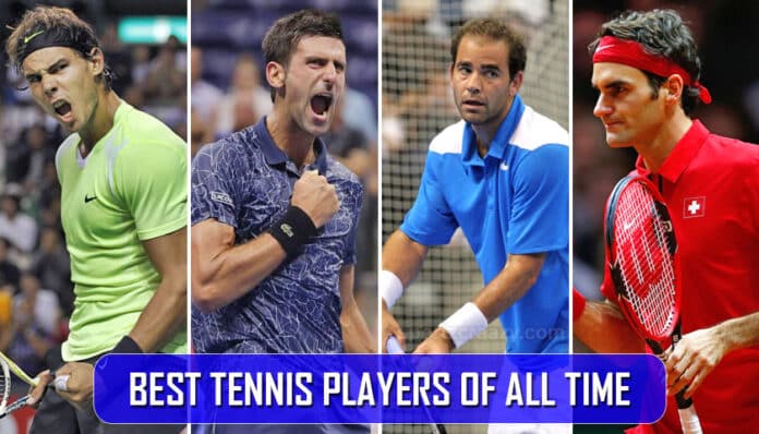 Best Tennis Players of all time