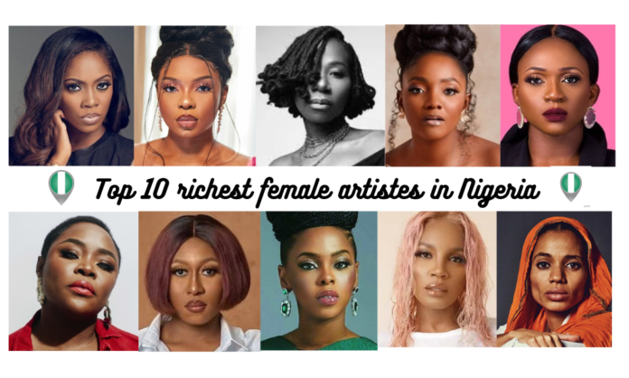 Check out the top 10 richest female artistes in Nigeria
