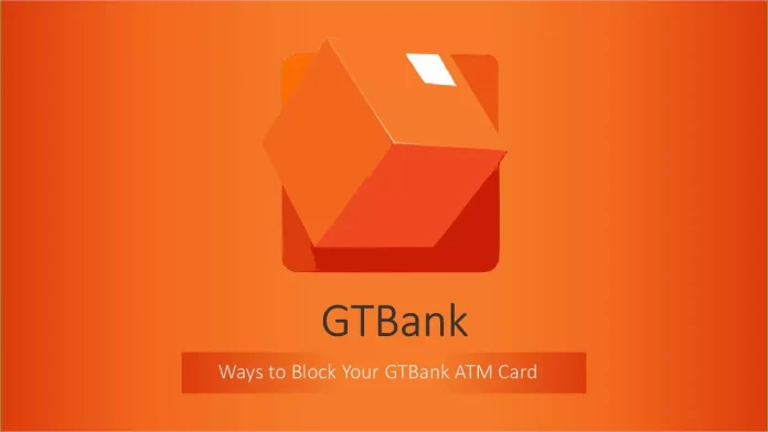 how to block GTB ATM card