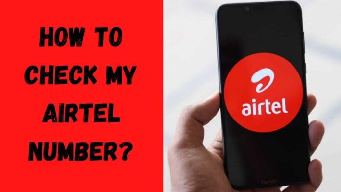 How to check Airtel number | battabox.com