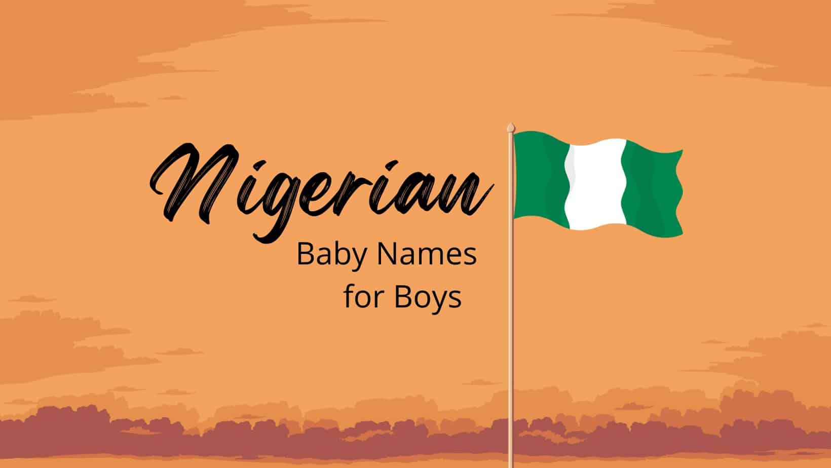 Popular Nigerian Male Names