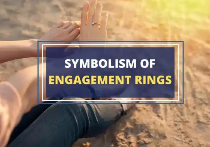 Engagement Ring History and Symbolism