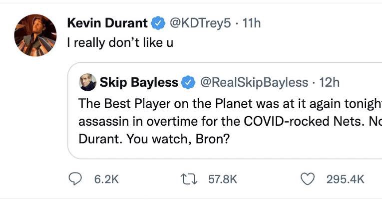 Kevin Durant to Skip Bayless