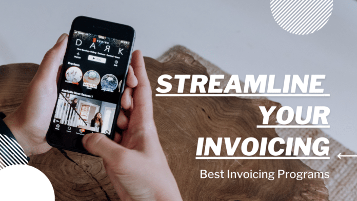 streamline your invoicing Process.