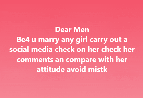 Man advises fellow men to carry out a social media investigation
