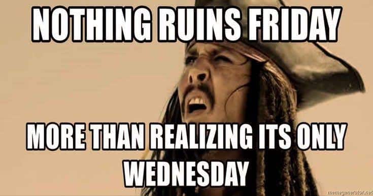 Ugh, it's just Wednesday