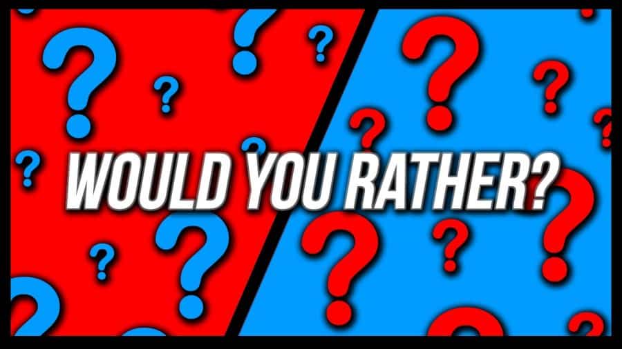 Would you rather games