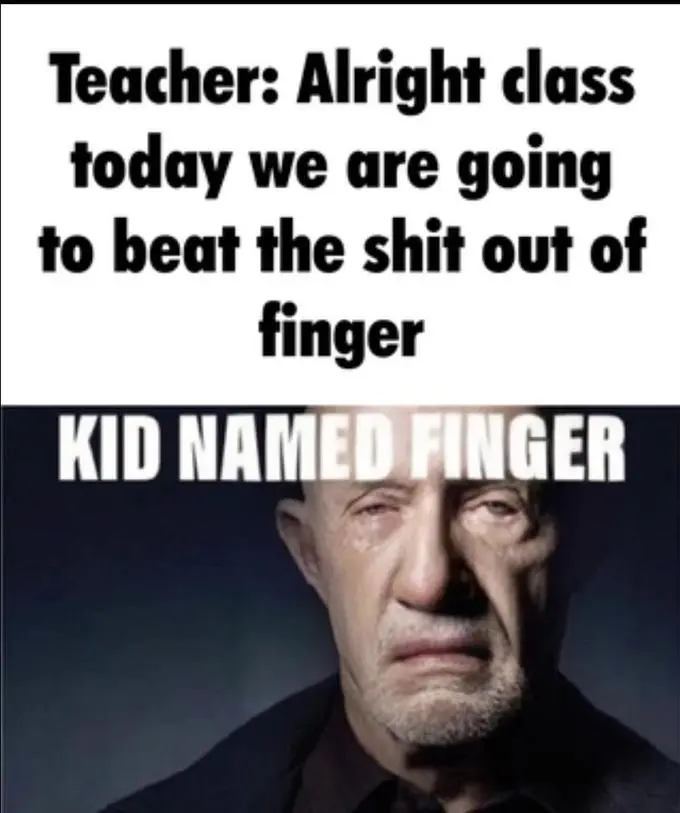 Hilarious Kid named finger meme