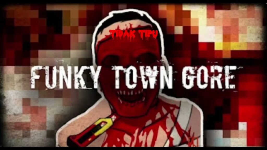 FunkyTown Gore Video